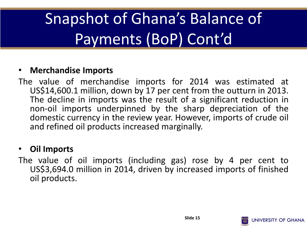 snapshot of ghana s balance of payments bop cont d 1