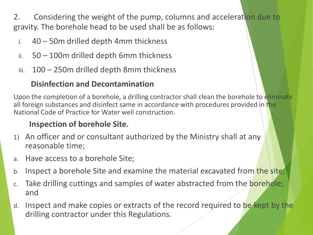 2 considering the weight of the pump columns