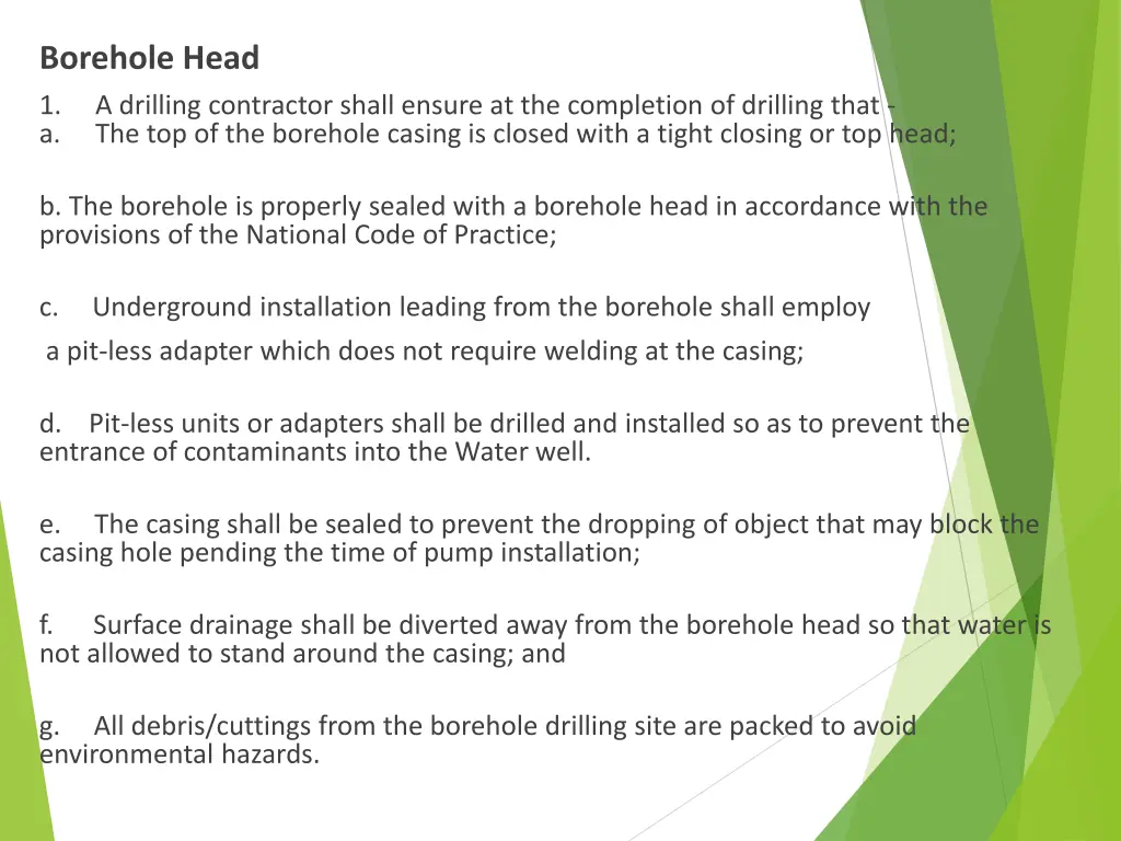 borehole head 1 a drilling contractor shall