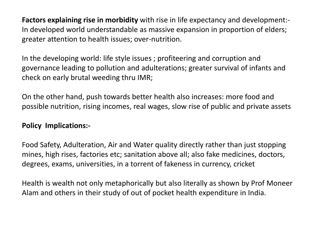 factors explaining rise in morbidity with rise