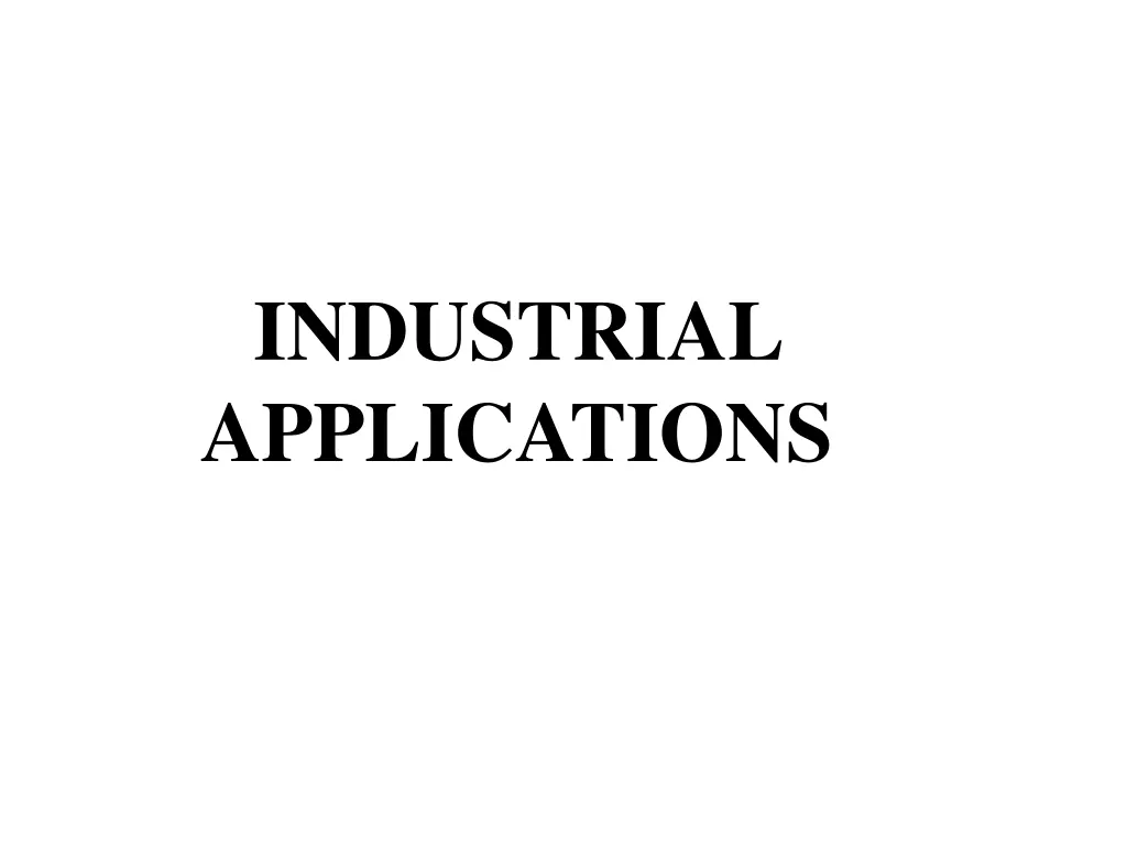 industrial applications