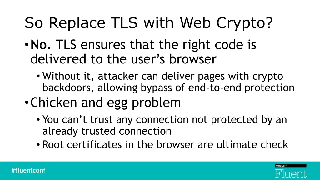 so replace tls with web crypto no tls ensures