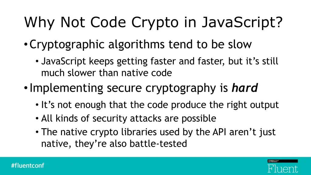 why not code crypto in javascript