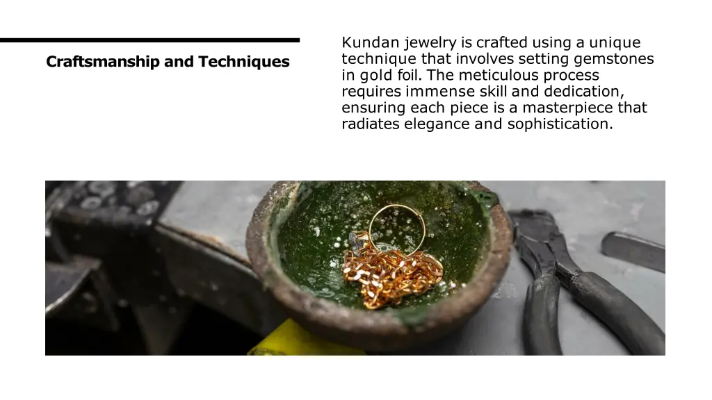 kundan jewelry is crafted using a unique