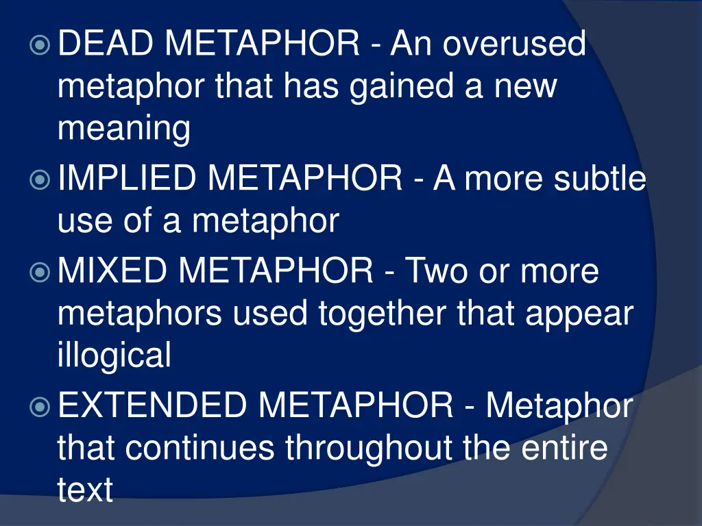 dead metaphor an overused metaphor that 3