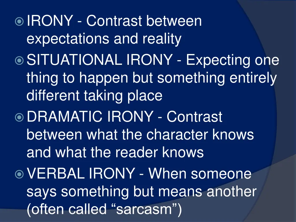 irony contrast between expectations and reality 3