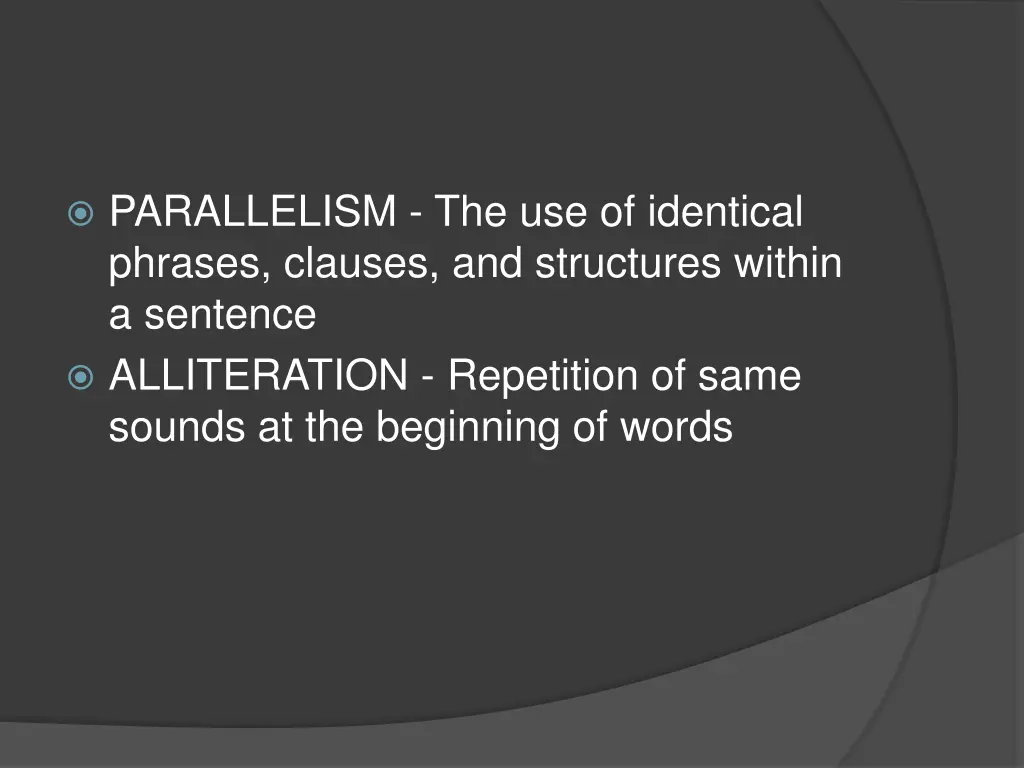 parallelism the use of identical phrases clauses 1