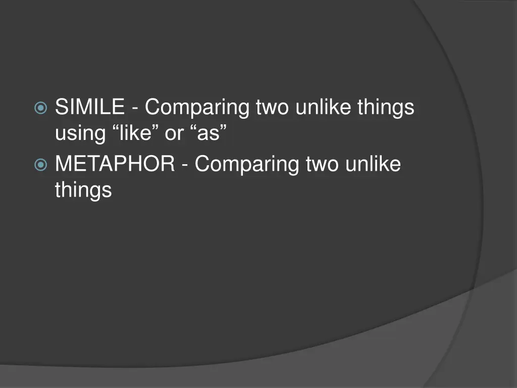 simile comparing two unlike things using like 1