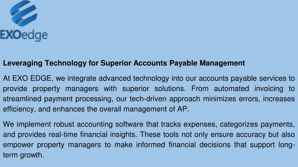 leveraging technology for superior accounts