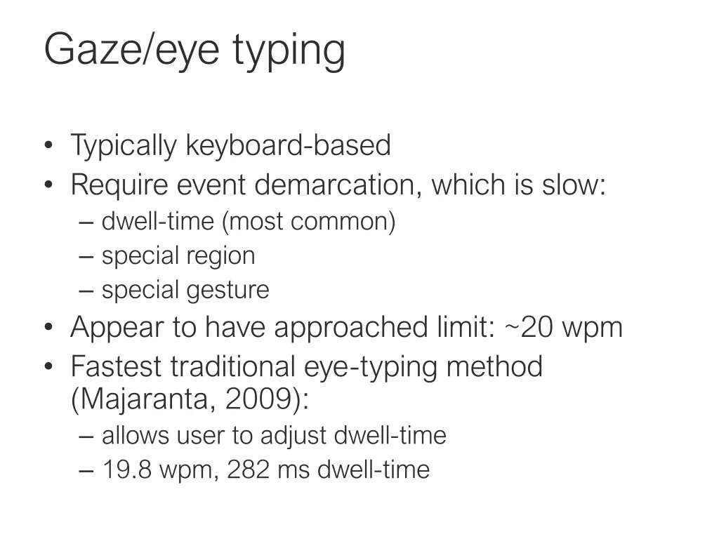 gaze eye typing