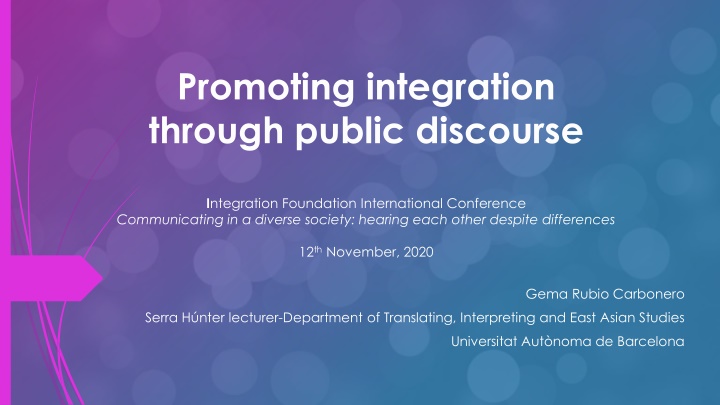 promoting integration through public discourse