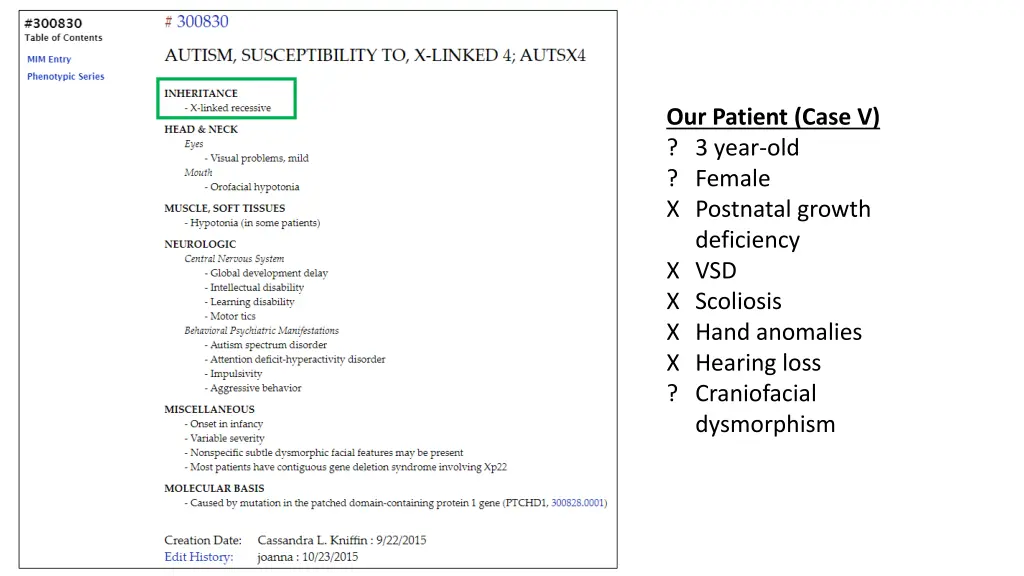 our patient case v 3 year old female x postnatal