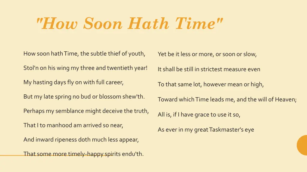 how soon hath time