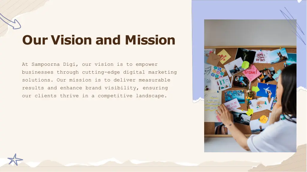 our vision and mission