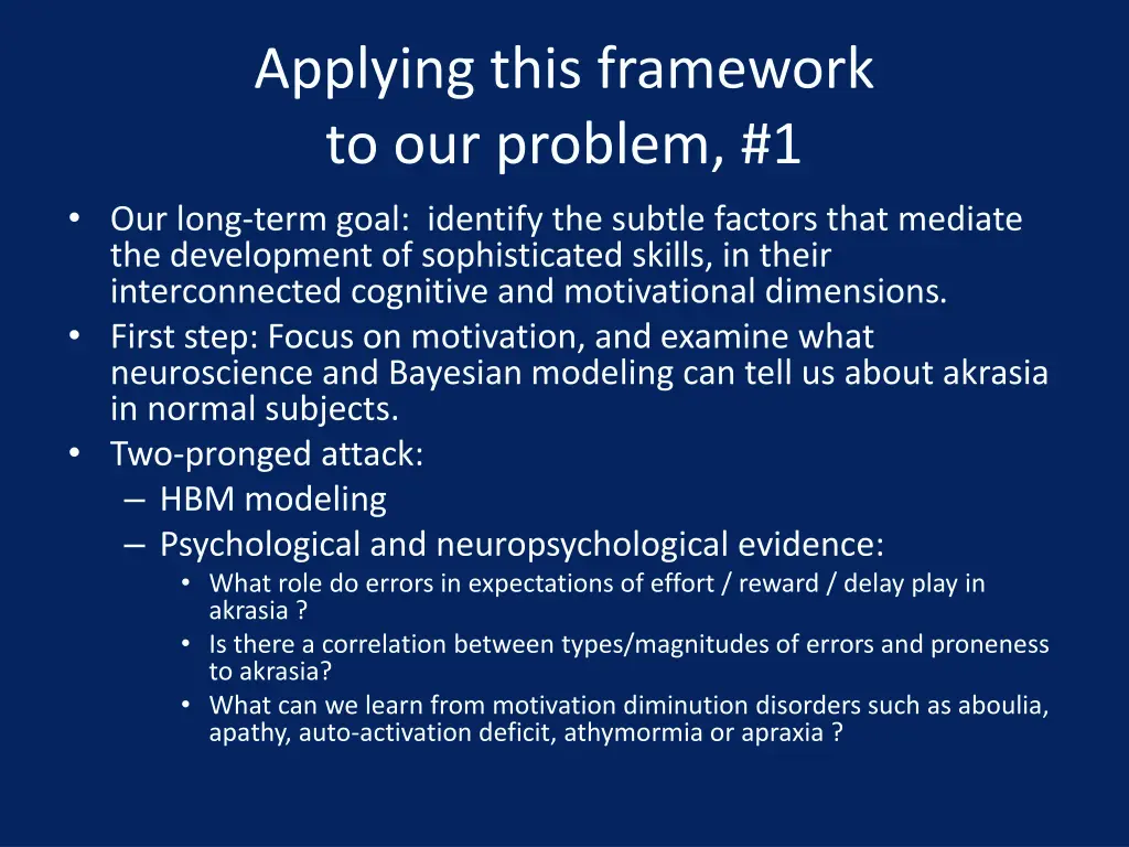 applying this framework to our problem 1 our long