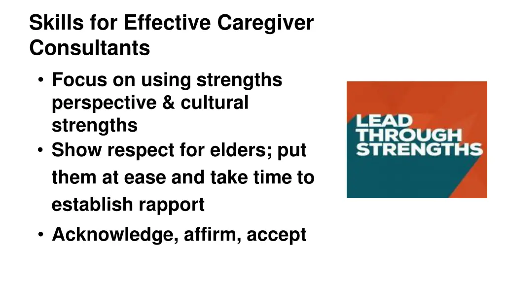 skills for effective caregiver consultants focus