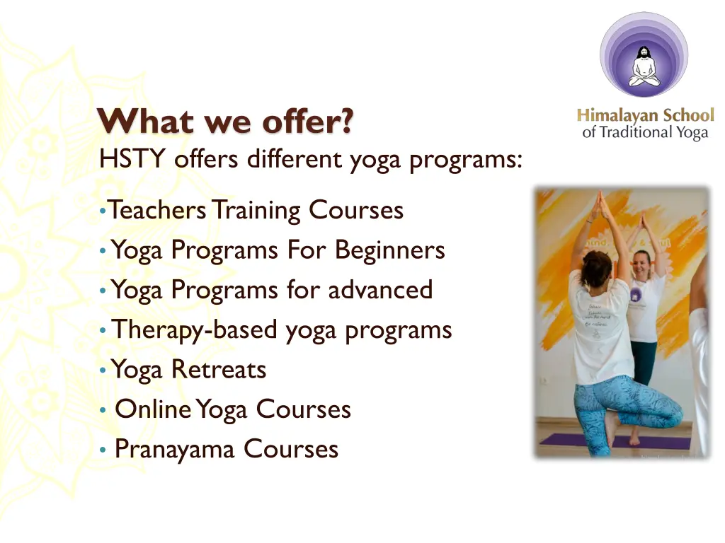 what we offer hsty offers different yoga programs