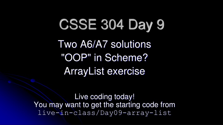 csse 304 day 9