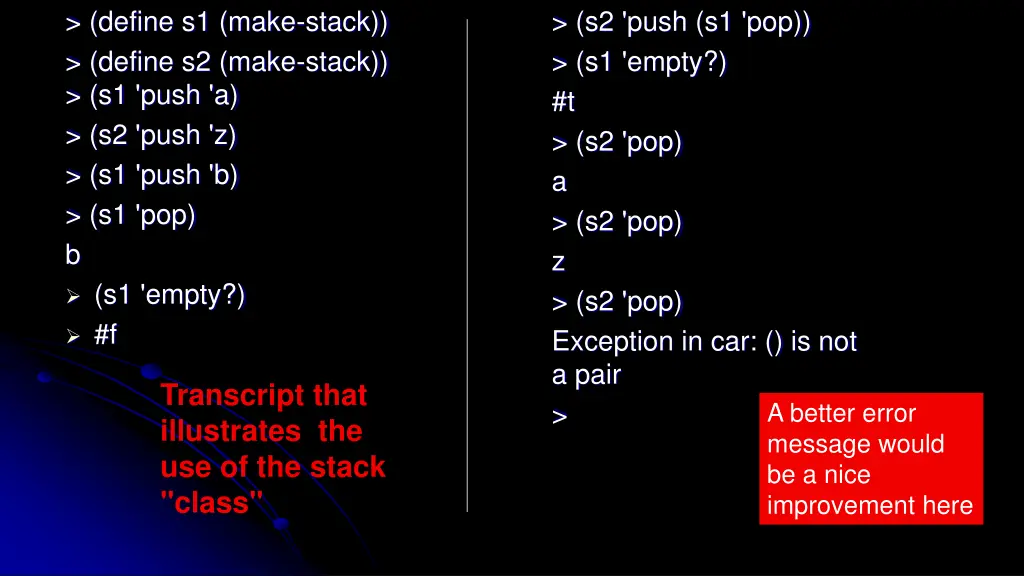 define s1 make stack define s2 make stack s1 push