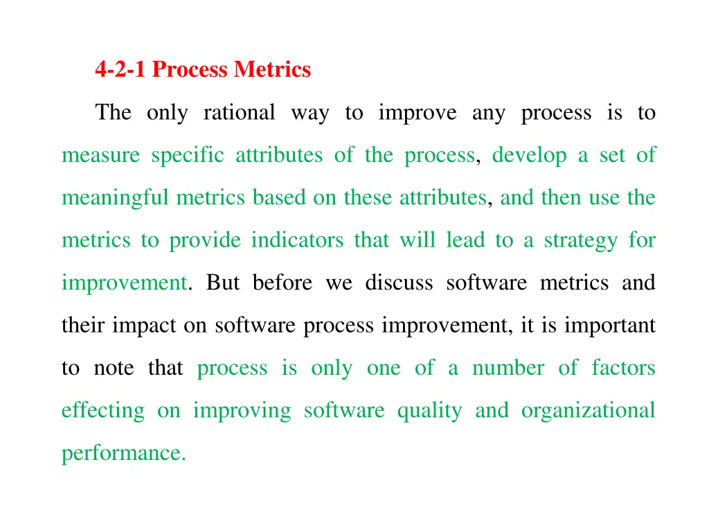 4 2 1 process metrics