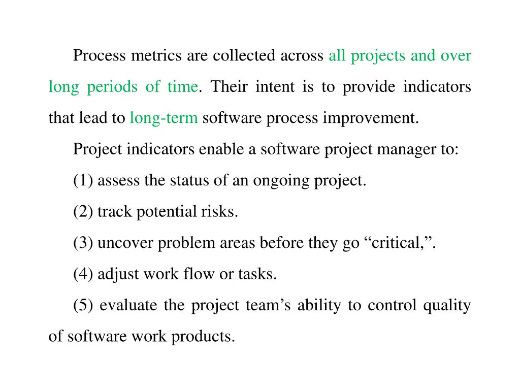 process metrics are collected across all projects