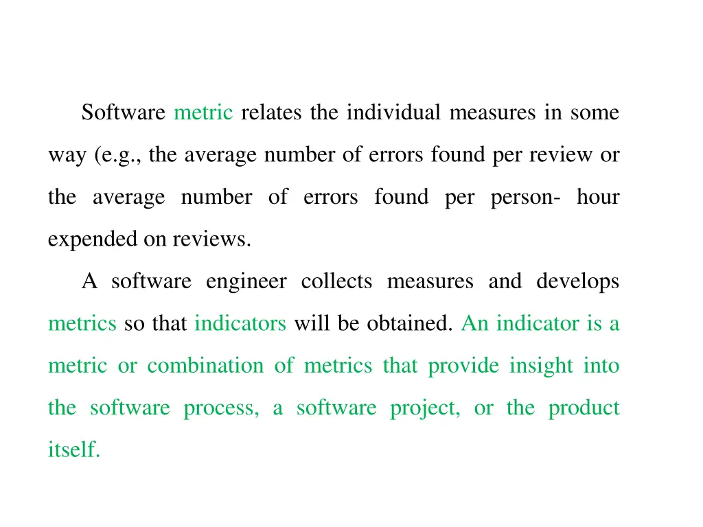 software metric relates the individual measures