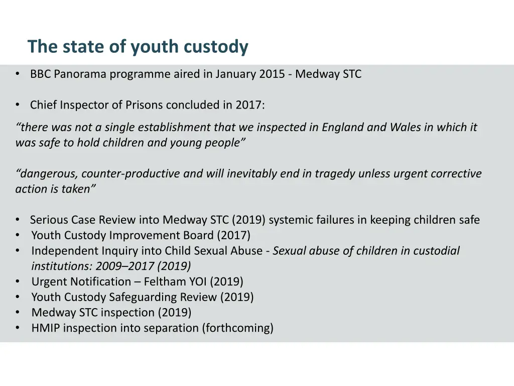 the state of youth custody