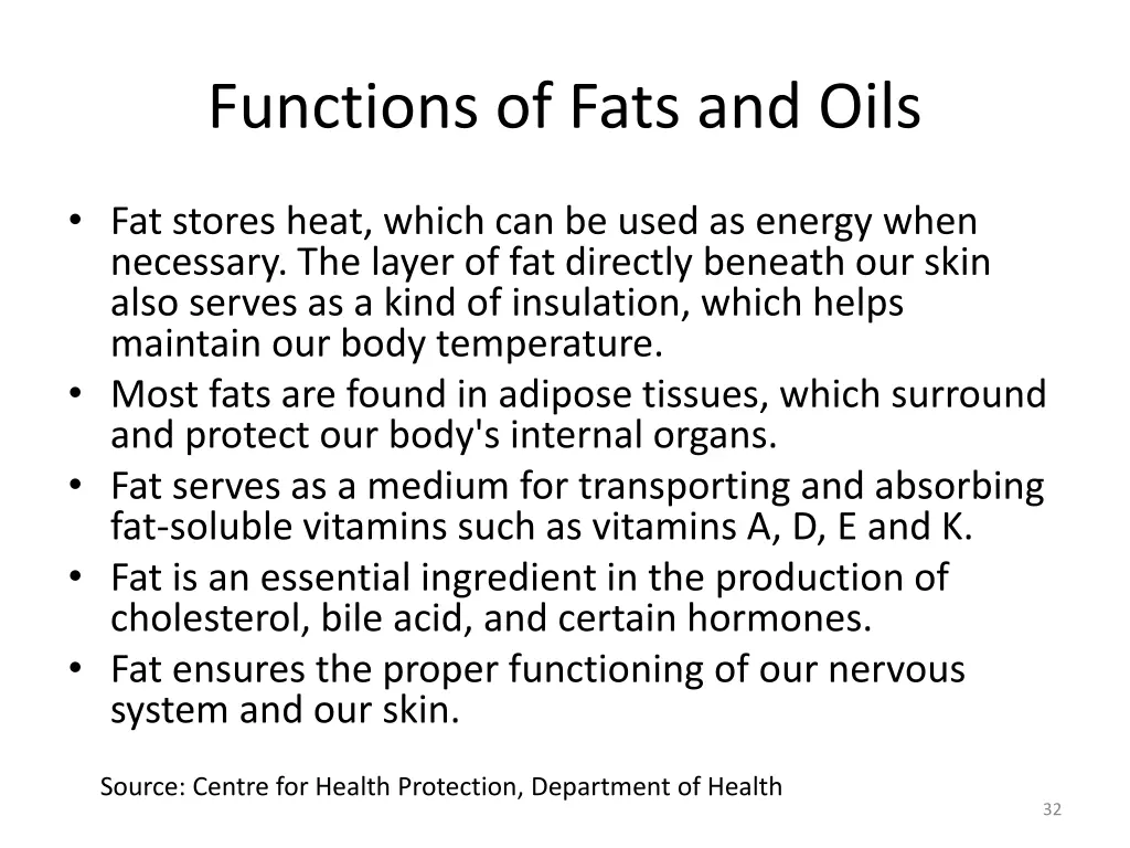 functions of fats and oils