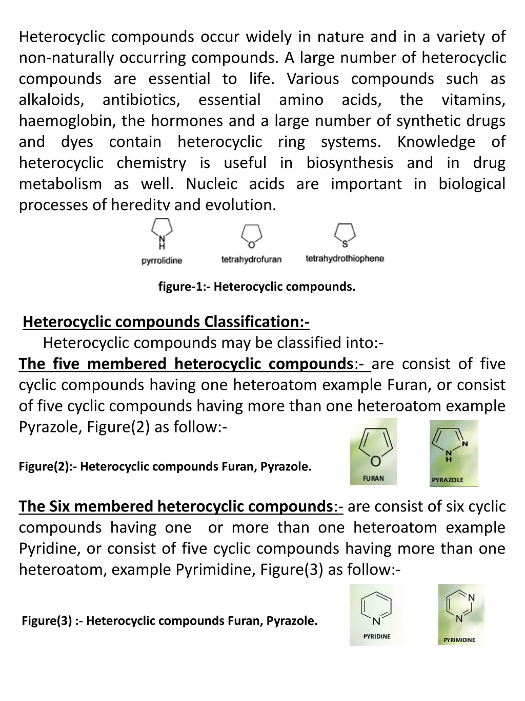 heterocyclic compounds occur widely in nature