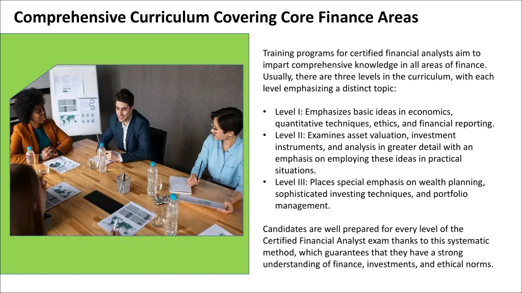 comprehensive curriculum covering core finance