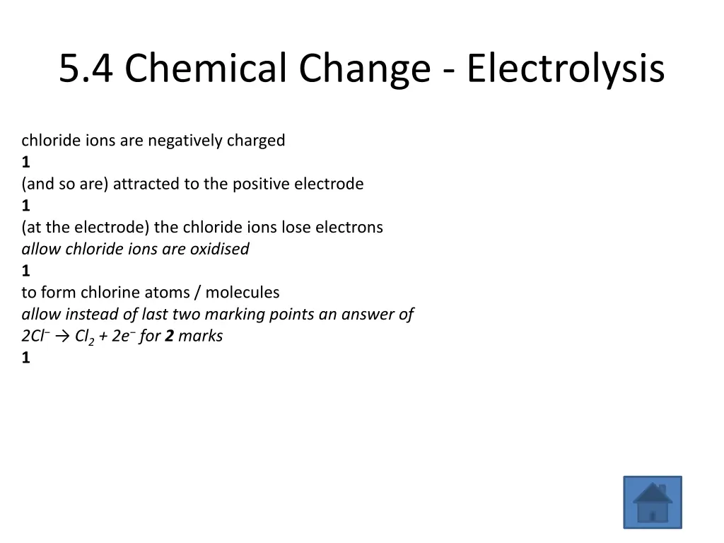 5 4 chemical change electrolysis 1