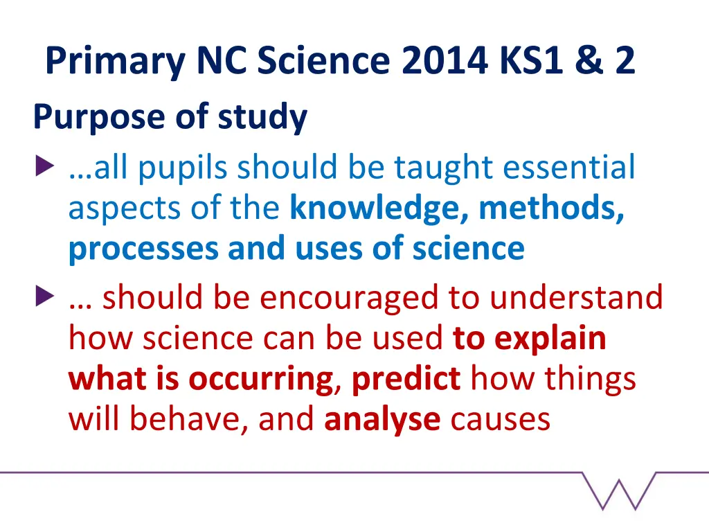 primary nc science 2014 ks1 2 purpose of study