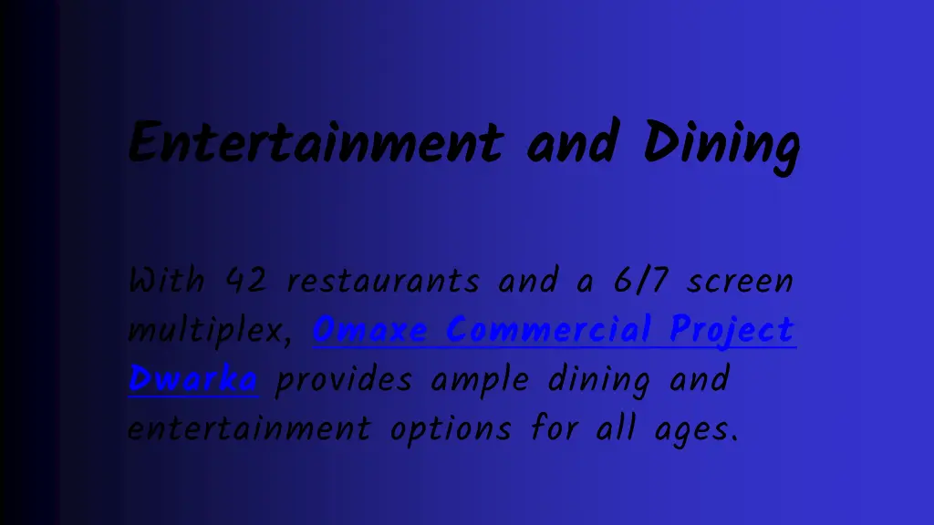 entertainment and dining