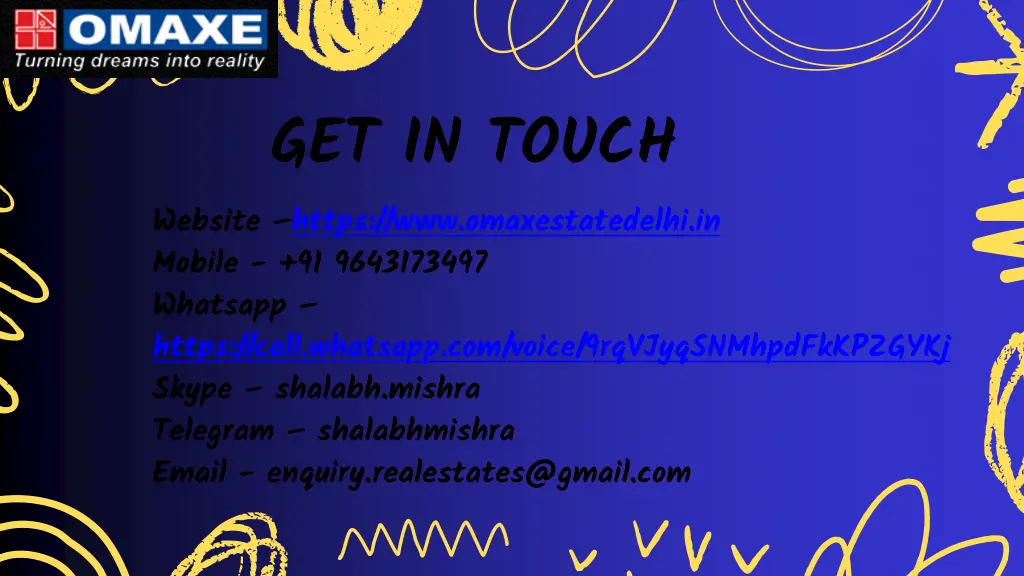 get in touch website https www omaxestatedelhi