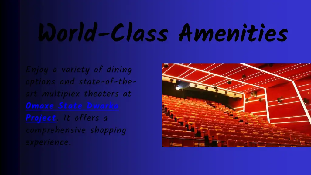 world class amenities