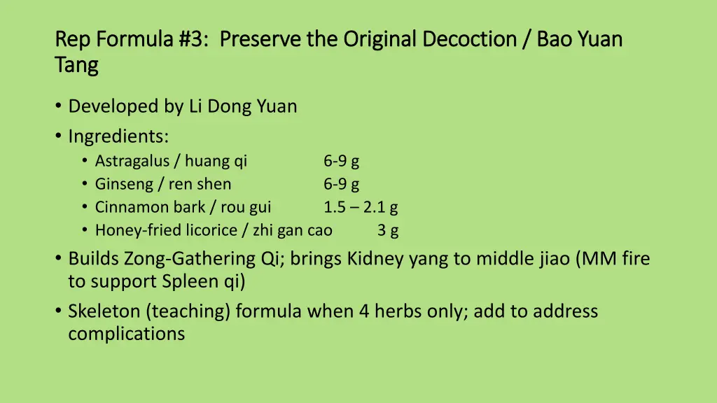 rep formula 3 preserve the original decoction