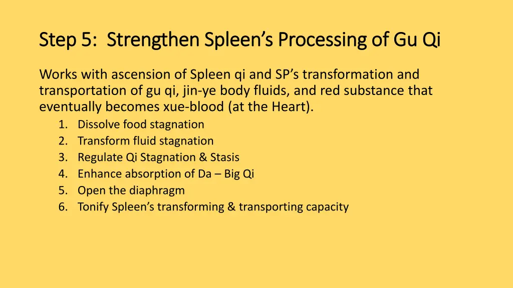 step 5 strengthen spleen s processing