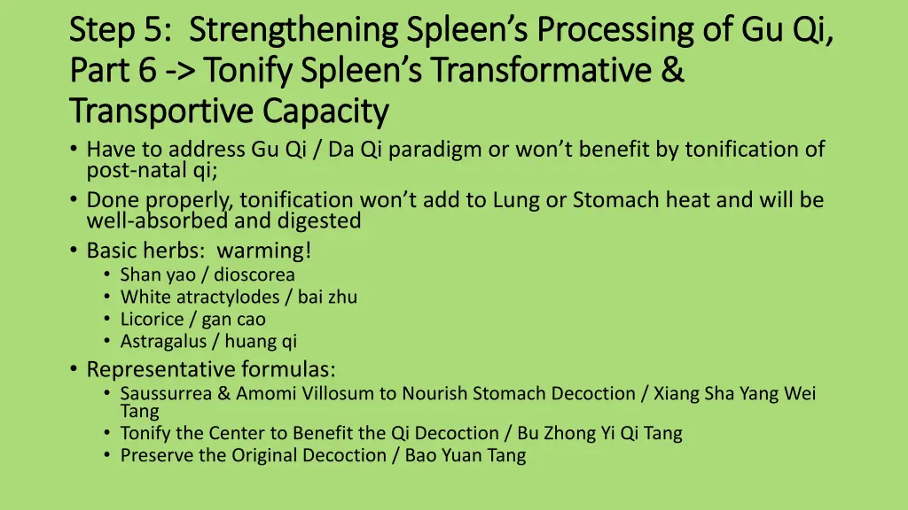 step 5 strengthening spleen s processing 6