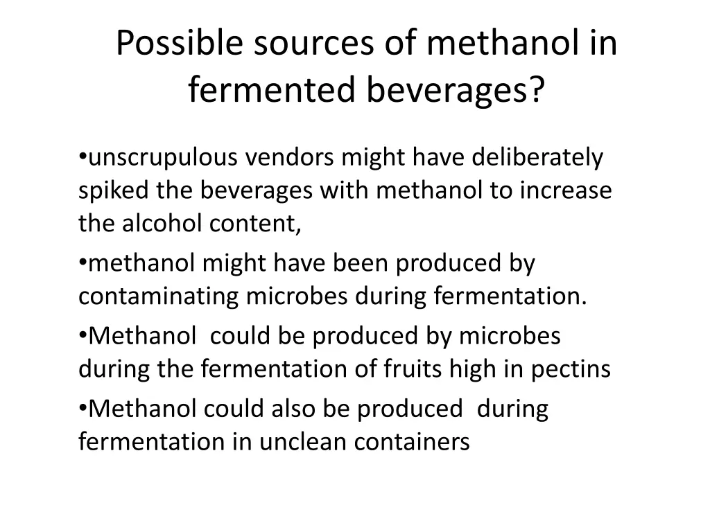 possible sources of methanol in fermented 1