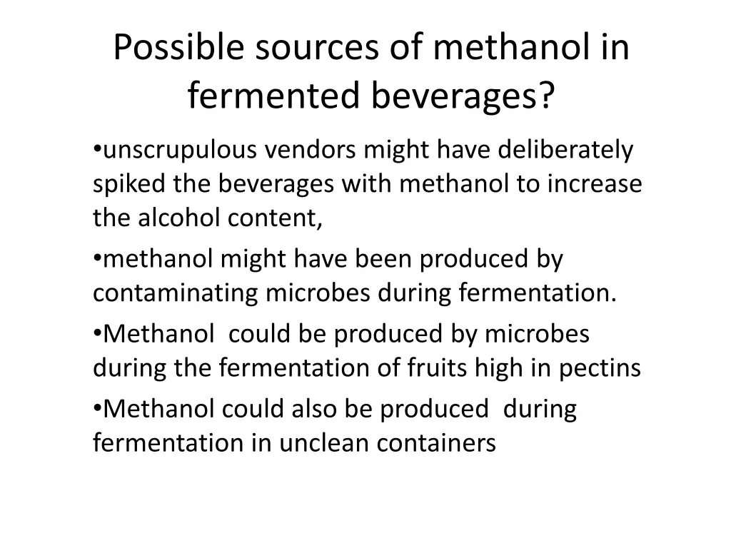 possible sources of methanol in fermented