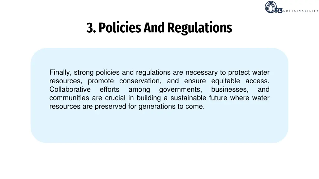 3 policies and regulations