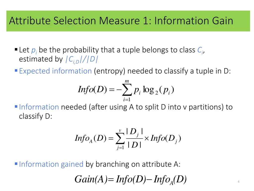 attribute selection measure 1 information gain