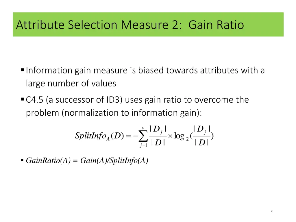 attribute selection measure 2 gain ratio