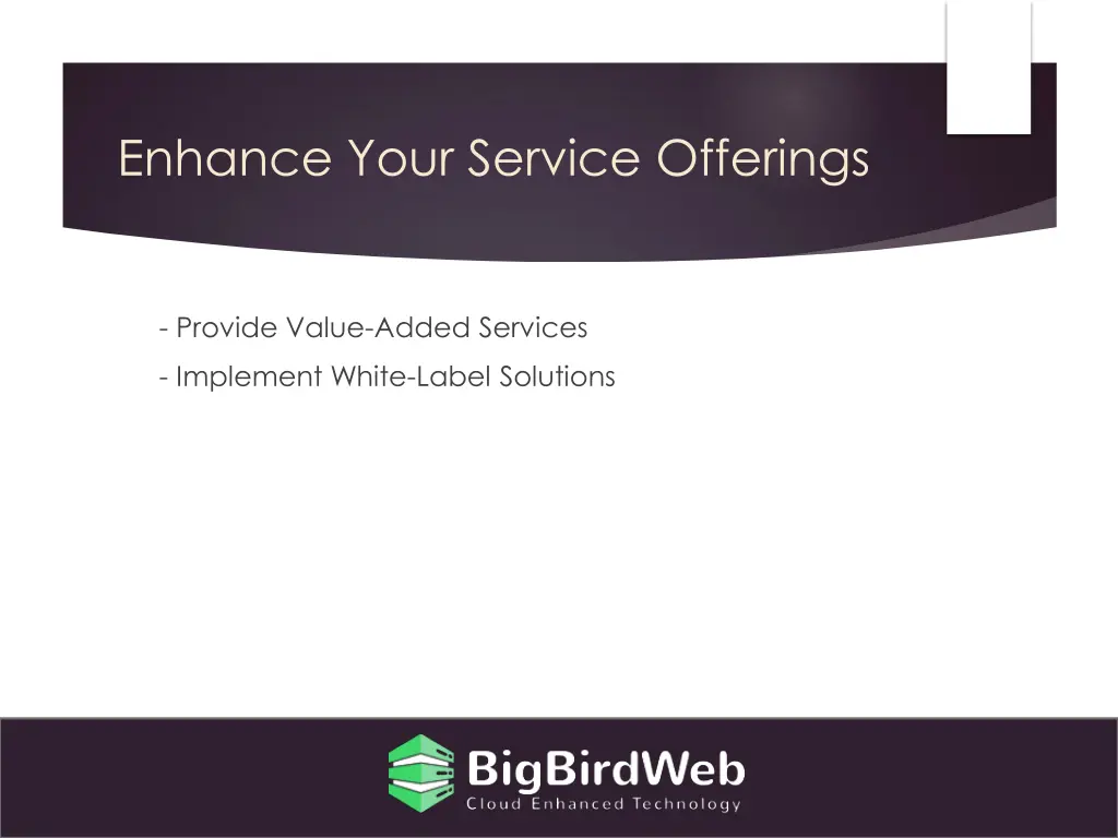 enhance your service offerings