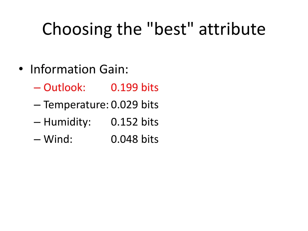 choosing the best attribute