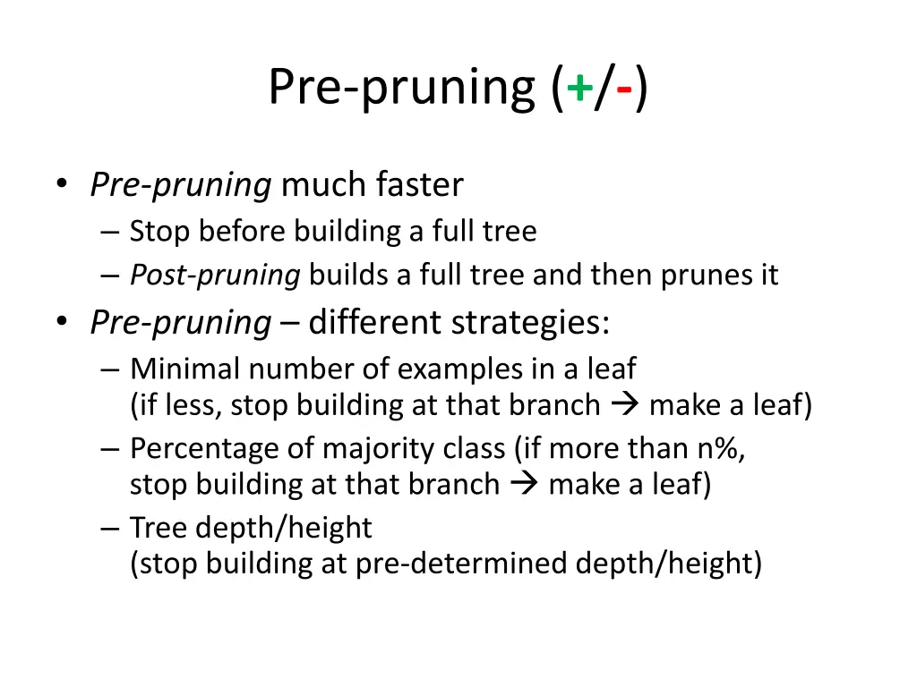 pre pruning