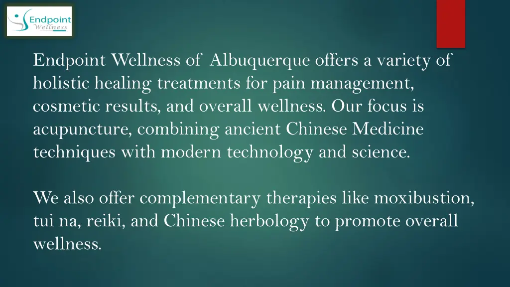 endpoint wellness of albuquerque offers a variety