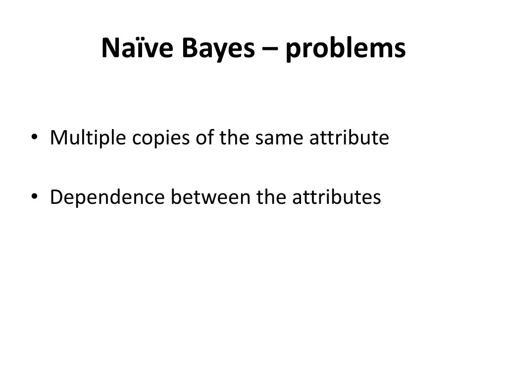 na ve bayes problems