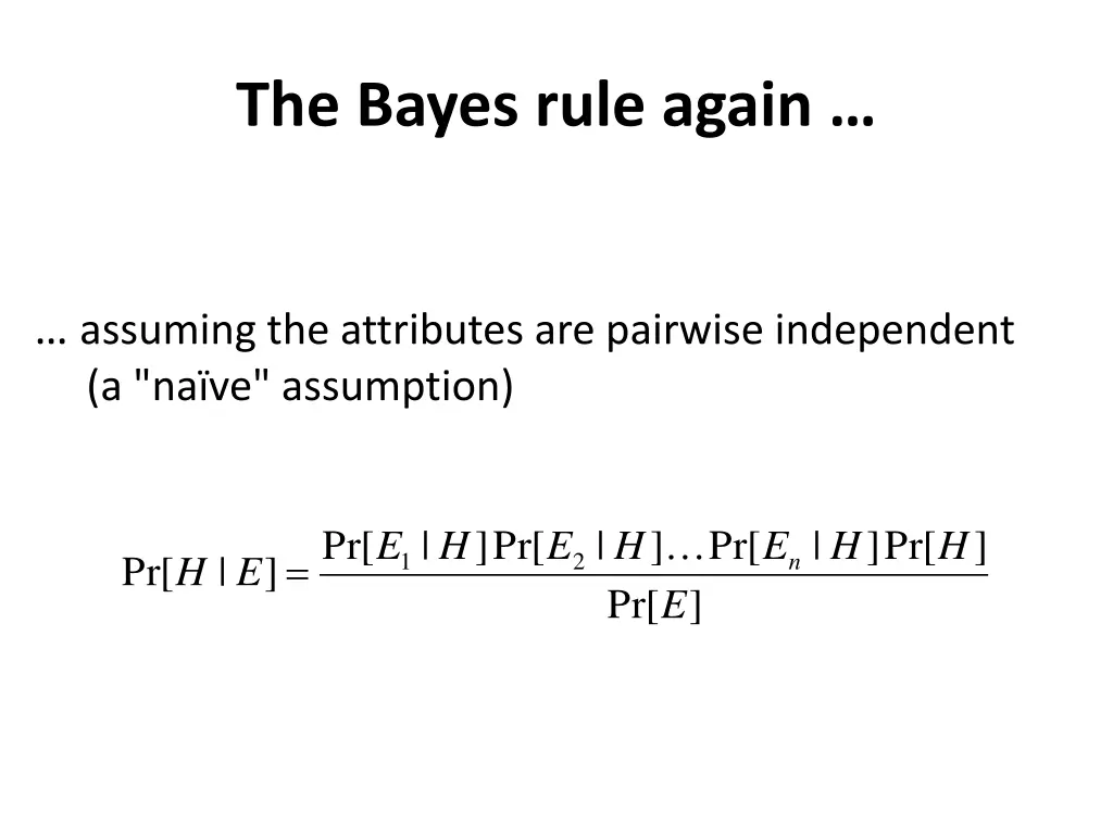 the bayes rule again