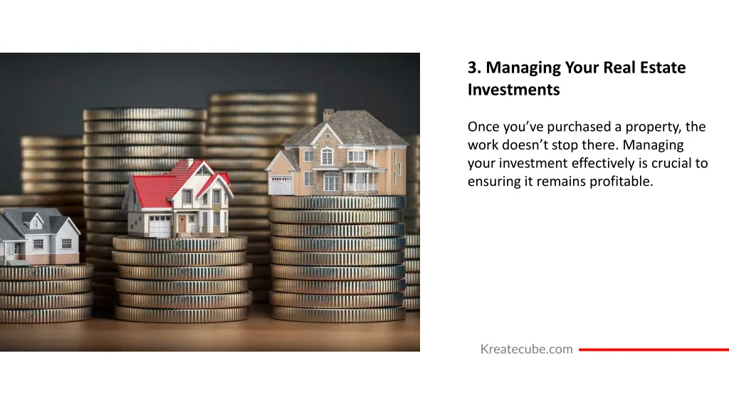 3 managing your real estate investments